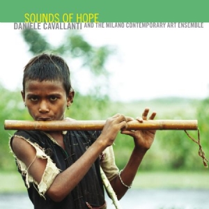 Cavallanti Daniele & The Milano Con - Sounds Of Hope in der Gruppe CD bei Bengans Skivbutik AB (1260955)