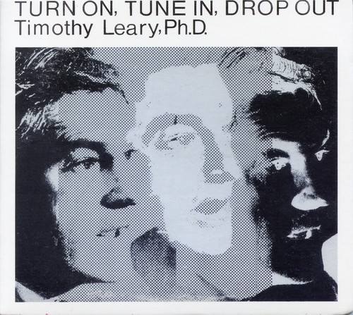 Timothy Leary - Turn On, Tune In, Drop Out in der Gruppe CD / Jazz/Blues bei Bengans Skivbutik AB (1263347)