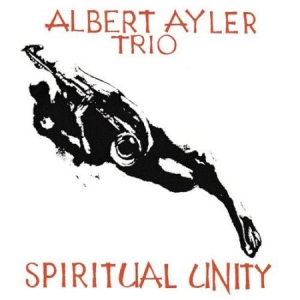 Ayler Albert Trio - Spiritual Unity (Vinyl) in der Gruppe VINYL bei Bengans Skivbutik AB (1263364)