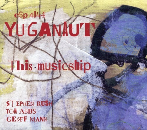 Yuganaut - This Musicship in der Gruppe CD / Jazz/Blues bei Bengans Skivbutik AB (1263387)