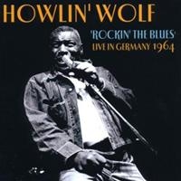 Howlin' Wolf - Live In Germany in der Gruppe CD bei Bengans Skivbutik AB (1266487)