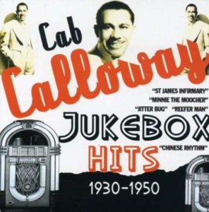 Calloway Cab - Jukebox Hits 1930-1950 in der Gruppe CD bei Bengans Skivbutik AB (1266502)