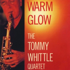 Whittle Tommy Quartet - Warm Glow in der Gruppe CD / Pop-Rock bei Bengans Skivbutik AB (1266557)