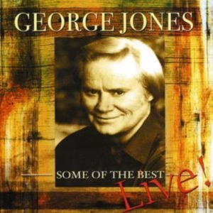 George Jones - Some Of The Best - Live in der Gruppe CD bei Bengans Skivbutik AB (1266650)