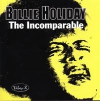Holiday Billie - Incomparable Volume 2 in der Gruppe CD bei Bengans Skivbutik AB (1266657)