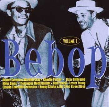 Various Artists - Bebop 1 in der Gruppe CD / Bestseller bei Bengans Skivbutik AB (1266661)