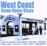 Various Artists - West Coast Down Home Blues in der Gruppe CD bei Bengans Skivbutik AB (1266676)