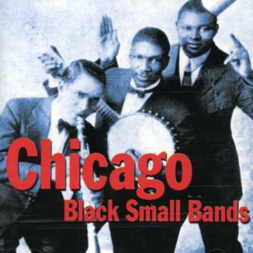 Various Artists - Chicago - Small Black Bands in der Gruppe CD / Pop bei Bengans Skivbutik AB (1266719)