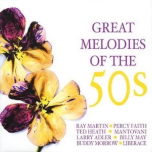 Various Artists - Great Melodies Of The 50S in der Gruppe CD bei Bengans Skivbutik AB (1266739)
