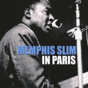 Memphis Slim - In Paris in der Gruppe CD bei Bengans Skivbutik AB (1266750)