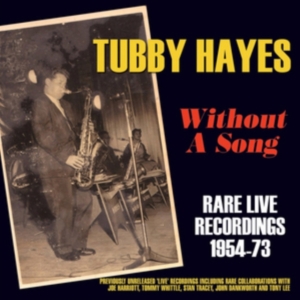 Hayes Tubby - Without A Song - Rare Live Recordin in der Gruppe CD bei Bengans Skivbutik AB (1266778)
