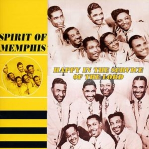 Spirit Of Memphis - Happy In The Service Of The Lord in der Gruppe CD / Pop bei Bengans Skivbutik AB (1266791)