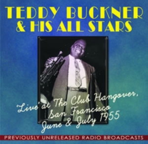 Buckner Teddy - Live At Club Hangover San Francisco in der Gruppe CD bei Bengans Skivbutik AB (1266802)