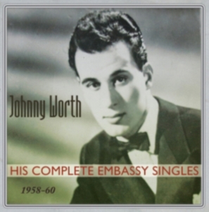 Worth Johnny - His Complete Embassy Singles 1958-6 in der Gruppe CD bei Bengans Skivbutik AB (1266812)