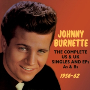 Burnette Johnny - Complete Us & Uk Singles And Eps As in der Gruppe CD bei Bengans Skivbutik AB (1266852)