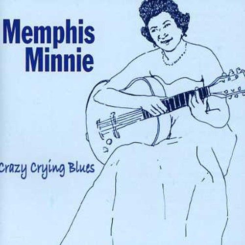 Memphis Minnie - Crazy Crying Blues in der Gruppe CD / Pop bei Bengans Skivbutik AB (1266923)