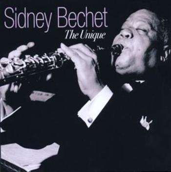 Bechet Sidney - Unique in der Gruppe CD / Bestseller bei Bengans Skivbutik AB (1266943)