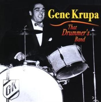 Krupa Gene - That Drummer's Band in der Gruppe CD / Bestseller bei Bengans Skivbutik AB (1266945)