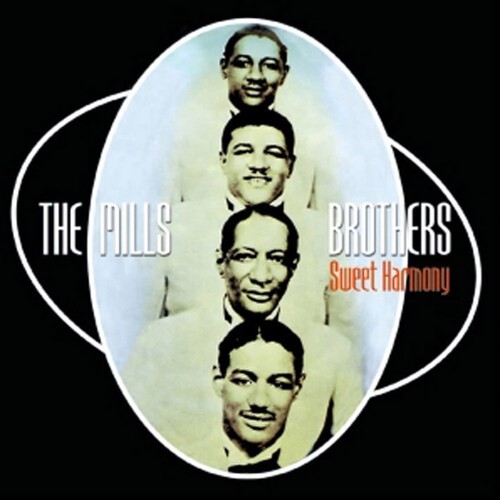Mills Brothers - Sweet Harmony in der Gruppe CD / Pop bei Bengans Skivbutik AB (1266967)