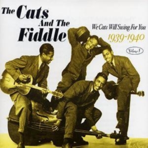 Cats And The Fiddle - We Cats Will Swing For You Vol 1 in der Gruppe CD bei Bengans Skivbutik AB (1266995)