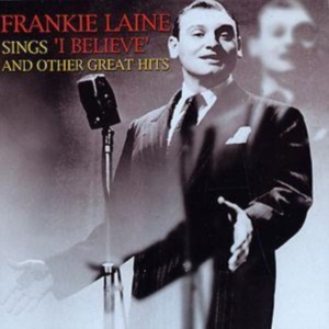 Laine Frankie - Sings I Believe And Other Great Hit in der Gruppe CD bei Bengans Skivbutik AB (1266998)