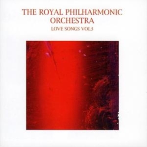 Royal Philharmonic Orchestra - Love Songs Vol: 3 in der Gruppe CD bei Bengans Skivbutik AB (1267022)