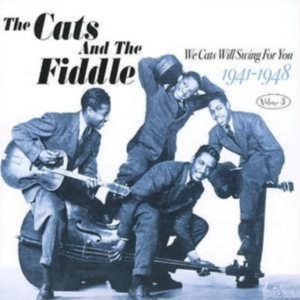 Cats And The Fiddle - We Cats Will Swing For You Vol 3 in der Gruppe CD bei Bengans Skivbutik AB (1267044)