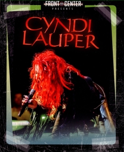 Cyndi Lauper - Front & Center in der Gruppe MUSIK / Musik Blu-Ray / Pop bei Bengans Skivbutik AB (1267089)