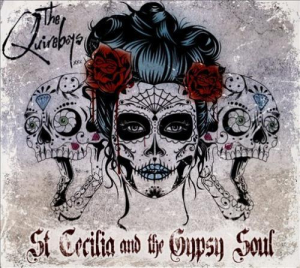 Quireboys - Saint Cecilia & The Gypsy Soul in der Gruppe CD bei Bengans Skivbutik AB (1267129)