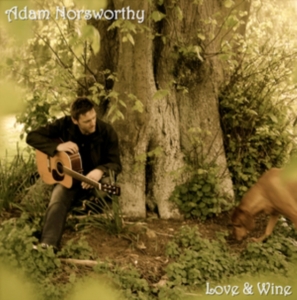 Norsworthy Adam - Love And Wine in der Gruppe CD bei Bengans Skivbutik AB (1267174)