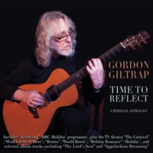Giltrap Gordon - Time To Reflect: A Personal Antholo in der Gruppe CD bei Bengans Skivbutik AB (1267181)