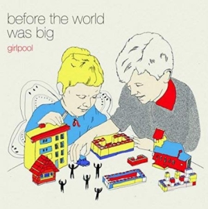 Girlpool - Before The World Was Big in der Gruppe UNSERE TIPPS / Bäst Album Under 10-talet / Bäst Album Under 10-talet - Pitchfork bei Bengans Skivbutik AB (1267195)