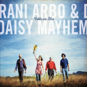 Arbo Rani & Daisy Mayhem - Violets Are Blue in der Gruppe CD bei Bengans Skivbutik AB (1270840)