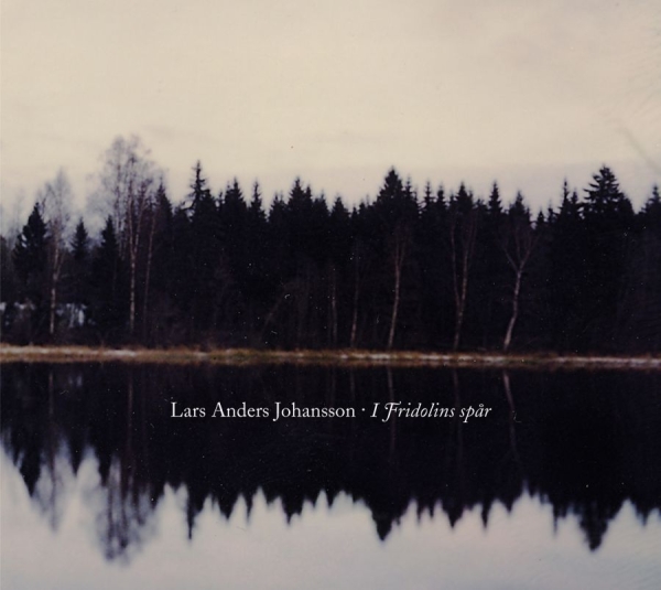 Johansson Lars Anders - I Fridolins Spår in der Gruppe CD / Pop bei Bengans Skivbutik AB (1270989)