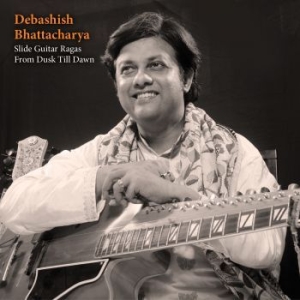 Bhattacharya Debashish - Slide Guitar Ragas From Dusk Till D in der Gruppe CD bei Bengans Skivbutik AB (1271519)