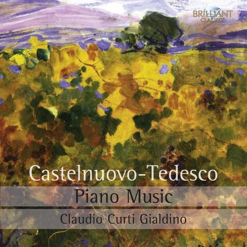 Castelnuovo-Tedesco Mario - Piano Music in der Gruppe CD / Klassiskt bei Bengans Skivbutik AB (1271776)