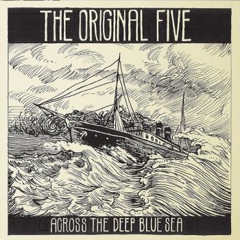 Original Five - Across The Deep Blue Sea in der Gruppe CD / Country bei Bengans Skivbutik AB (1271817)