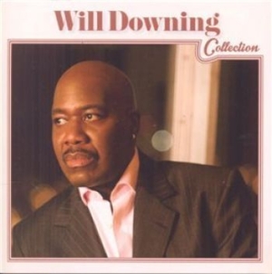 Will Downing - Will Downing Collection in der Gruppe CD bei Bengans Skivbutik AB (1273097)
