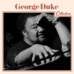 George Duke - George Duke Collection in der Gruppe CD bei Bengans Skivbutik AB (1273114)