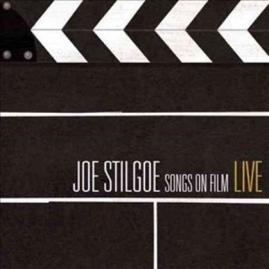 Stilgoe Joe - Songs On Film Live in der Gruppe CD bei Bengans Skivbutik AB (1273314)