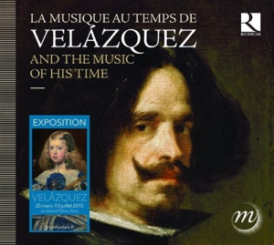 Various Composers - Velazquez And The Music Of His Time in der Gruppe CD bei Bengans Skivbutik AB (1273331)