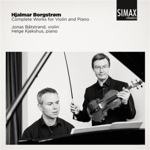Borgstrom Hjalmar - Complete Works For Violin And Piano in der Gruppe CD bei Bengans Skivbutik AB (1273338)