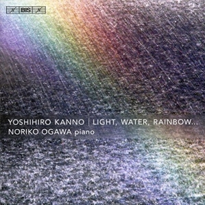 Kanno Yoshihiro - Light, Water, Rainbow (Sacd) in der Gruppe MUSIK / SACD / Klassiskt bei Bengans Skivbutik AB (1273351)
