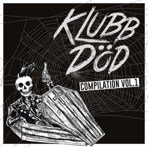 V/A - Klubb Död Compilation 1 - Klubb Död Compilation 1 in der Gruppe CD bei Bengans Skivbutik AB (1274543)