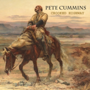 Cummins Pete - Crooked Highway in der Gruppe CD bei Bengans Skivbutik AB (1275591)