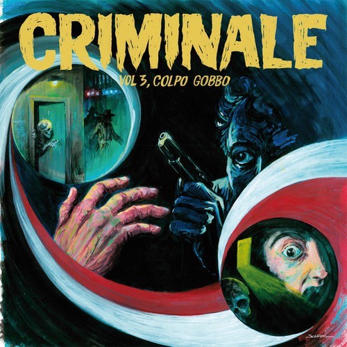 Blandade Artister - Criminale Vol. 3 (140 G Lp+Cd) in der Gruppe VINYL / Film/Musikal bei Bengans Skivbutik AB (1275770)