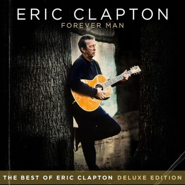 Clapton Eric - Forever Man (Deluxe) in der Gruppe CD / Bestseller bei Bengans Skivbutik AB (1276069)