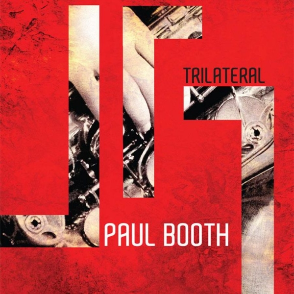 Booth Paul - Trilateral in der Gruppe CD / Jazz/Blues bei Bengans Skivbutik AB (1276453)