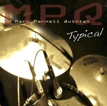 Parnell Marc - Typical in der Gruppe CD / Jazz/Blues bei Bengans Skivbutik AB (1276456)