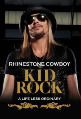 Kid Rock - Rhinestone Cowboy Dvd Documentary in der Gruppe DVD & BLU-RAY bei Bengans Skivbutik AB (1277168)